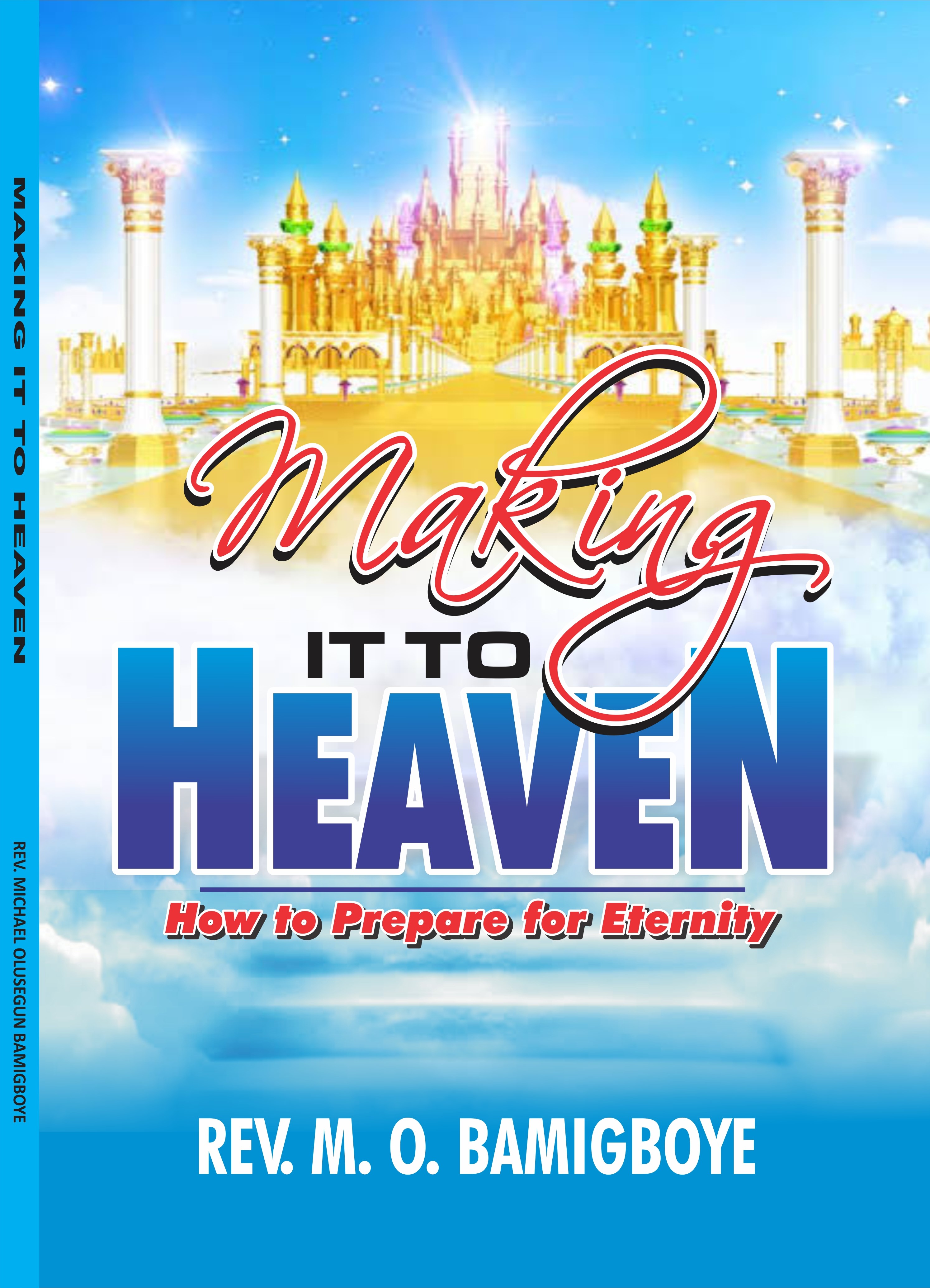 making it to heaven pic